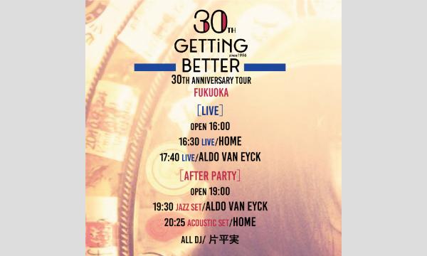 福岡【GETTiNG BETTER-30th Anniversary Tour-】 イベント画像2