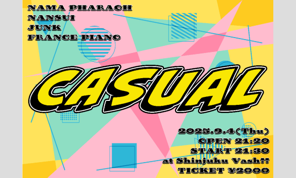 9/4 CASUAL in東京イベント