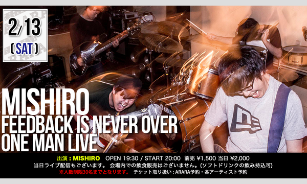 MISHIRO「Feedback Is Never Over」ONE MAN LIVE イベント画像1