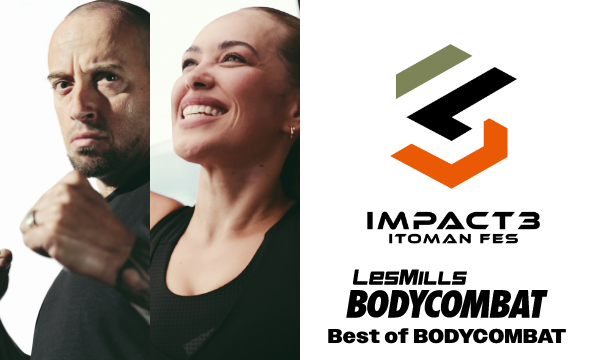 【会員】Best of BODYCOMBAT 18:00〜19:00｜IMPACT3 ITOMAN FES in千葉イベント