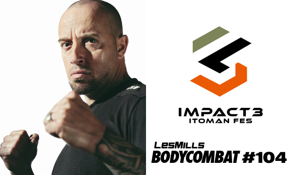 【一般】BODYCOMBAT#104 12:45〜13:45｜IMPACT3 ITOMAN FES in千葉イベント