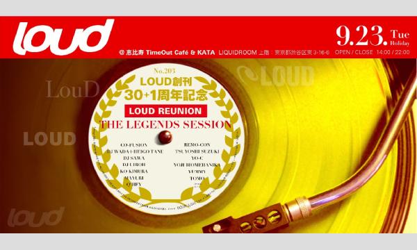 LOUD REUNION -THE LEGENDS SESSION- in東京イベント