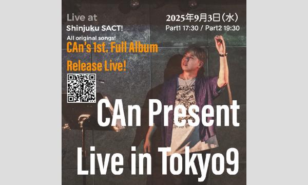 CAn Present Live in Tokyo9 with New Album! in東京イベント