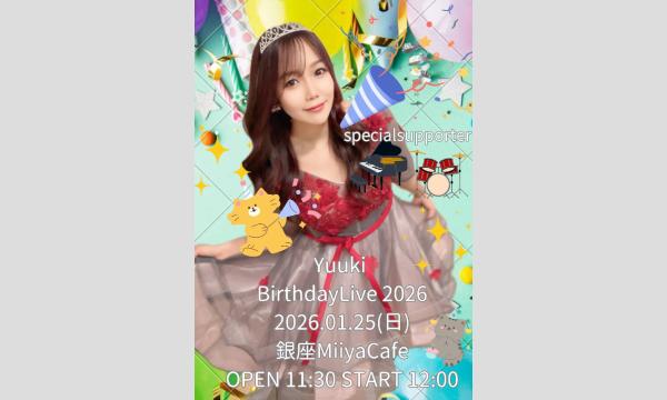 『 Yuuki Birthday Live 2026 』 イベント画像1