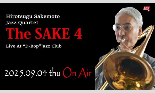 “酒本廣継 2Trombone Meeting”Live At “D-Bop”Jazz Club Sapporo in北海道イベント