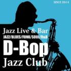 “D-Bop”Jazz Club Sapporoのイベント