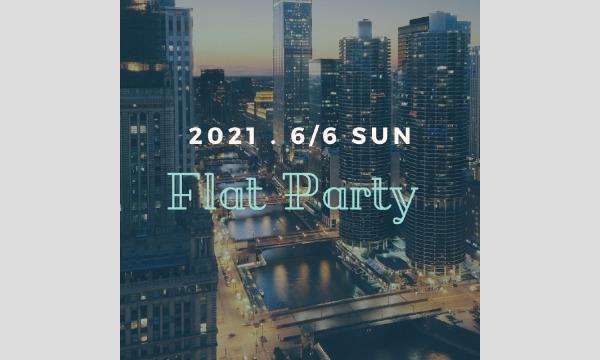 Flat Party in大阪イベント