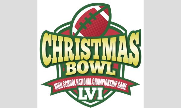 CHRISTMAS BOWL LVI（第56回 全国高等学校アメリカンフットボール選手権大会 決勝戦） in神奈川イベント